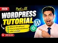 WordPress Tutorial 2026 Part 01 What is WordPress Install WordPress with LocalWP