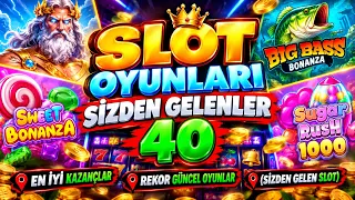 SLOT OYUNLARI SİZDEN GELENLER 40 📍 EN İYİ KAZANÇLAR 📍 REKOR GÜNCEL OYUNLAR 📍 (SİZDEN GELEN SLOT)