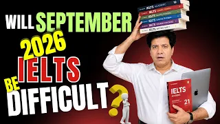 IELTS In Sep 2026: Easy Or Tough? Exam Forecasts By #AsadYaqub #ieltsexam #ieltspreparation