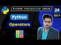 Operators in Python Python Full Course