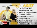 Download Lagu Top Playlist Arieff Indonesia 2025 | Top Hits Arieff | Lagu Viral | Lagu Galau