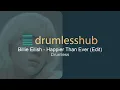 Download Lagu Billie Eilish - Happier Than Ever (Edit) - Drumless Music