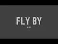 Download Lagu Blue - Fly By (Lyrics) Download Lagu Blue - Fly By (Lyrics)