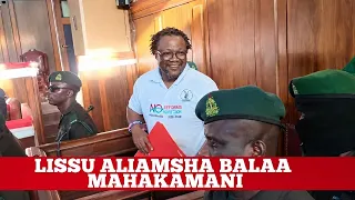 LISSU ALIAMSHA BALAA MAHAKAMANI BAADA YA KESI YAKE KUAHARISHWA, APA KUTOA USHAHIDI MZITO JUMATANO