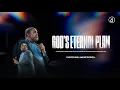 Lagu God's Eternal Plan | Pastor William McDowell