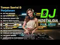 Download Lagu DJ REMIX Lagu Nostalgia Indonesia Terpopuler Sepanjang Masa | Enak Buat Teman Santai \u0026 Perjalanan
