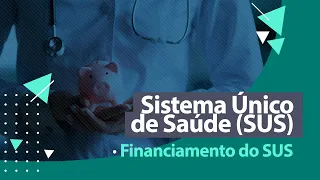 Financiamento do SUS