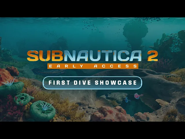 Video: Subnautica 2 Early Access: First Dive Showcase