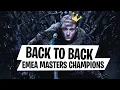 BACK TO BACK EMEA MASTERS CHAMPIONS