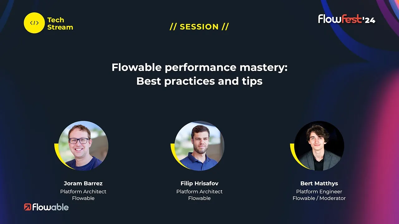 Flowable performance mastery: Best practices and tips | FlowFest 2024 | Flowable