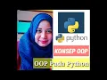 Konsep Dasar Object Oriented Programming OOP Penerapan OOP Pada Python For Beginners