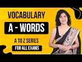 A to Z Vocabulary Series A WORDS Improve Your English Vocabulary Synonyms ChetChat