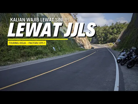 Download MP3 TOURING JOGJA - PACITAN KE PANTAI SOGE | LEWAT JJLS DAN JALUR SELATAN PACITAN | TRIP PACITAN EPS1