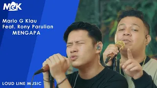 Download RONY PARULIAN Ft. MARIO G KLAU - MENGAPA | Live session with MONE BAND (LOUD LINE MUSIC) MP3