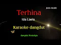 Download Lagu KARAOKE DANGDUT || TERHINA. || IDA LAELA