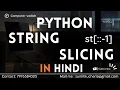 62 String slicing in python in hindi by SUMIT SIR Computer wallah yuwani code labs