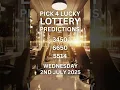 Pick 4 lottery predictions for Wednesday the 2nd of July 2025