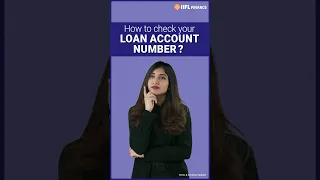 How do you find your Loan Account Number? And why do you need it? | IIFL Finance #shorts