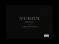 YUKON REMIX FEAT. JAIDE MONROE
