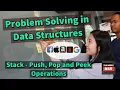 Implementing a Stack - Push Pop and Peek Operations
