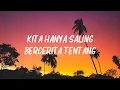 [Lirik] Ku Dengannya Kau Dengan Dia - Afgan