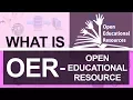 What is Open Educational Resource Examples of OER Types of OER e-Learning