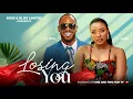 Download Lagu LOOSING YOU - DANIEL ETIM EFFIONG, INEM KING latest 2025 nigerian movies