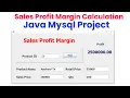 Sales Profit Margin Calculation Java Mysql Project
