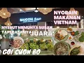 Nyobain Makanan Vietnam SAIGON Delight Nyebut Menunya Susah Tapi Rasanya JUARA