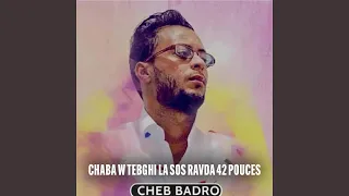 Chaba W Tebghi La SOS Ravda 42 Pouces 