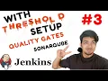How to Setup Quality Gates with threshold in SonarQube engineerhoon