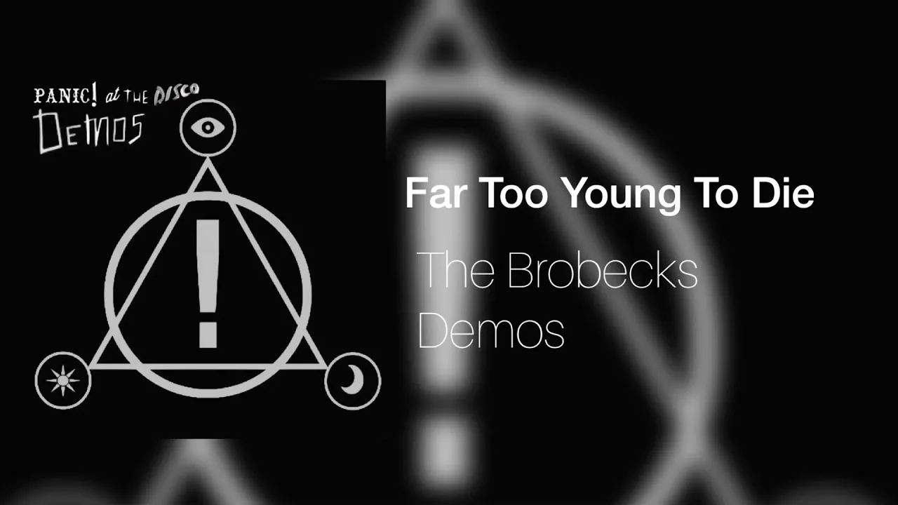 Far Too Young To Die - The Brobecks [OFFICIAL AUDIO]