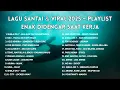 Download Lagu Lagu Santai Viral 2025 - Chill \u0026 Viral Hits Indonesia Terbaru