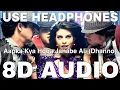 Download Lagu Aapka Kya Hoga Janabe Ali (Dhanno) (8D Audio) || Housefull || Mika Singh || Akshay Kumar