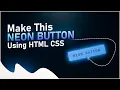 Neon Button reflection using CSS Neon Light Button Animation Effects on Hover CSS Snake Border