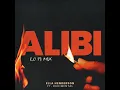 Alibi (feat. Rudimental) (Low Fi Mix)