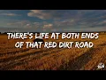 Brooks & Dunn - Red Dirt Road (Lyrics)