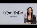 Download Lagu Yura Yunita - Tutur Batin (Lirik Vidio)