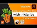 Back to Basics - Power Up Your Pen Tool with InkScribe
