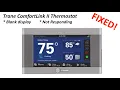 Trane ComfortLink Thermostat - blank display unresponsive