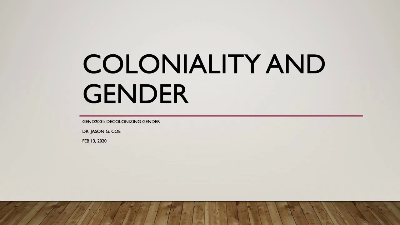 Coloniality of Gender: Decolonizing Gender Studies Lecture