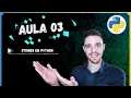 Manipulacao de Strings em Python Aprenda a usar Strings
