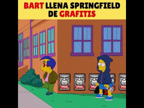 🎨😂🚔 BART SE CONVIERTE EN EL GRAFITERO MÁS FAMOSO DE SPRINGFIELD