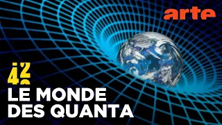 La quantique change-t-elle notre réalité ? | 42 - La réponse à presque tout | ARTE