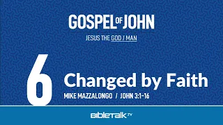 Changed by Faith