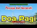 Lagu Renungan pagi - Percaya dan berserah