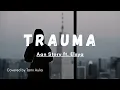 Download Lagu Elsya Ft. Aan Story - Trauma (Cover) by Tami Aulia (Lirik)