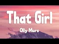 Download Lagu [ That Girl ] Lyrics - Olly Murs