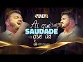 Lagu Banda Sul Brass - AI QUE SAUDADE QUE DÁ | DVD 15 ANOS