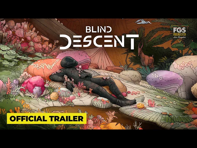 Blind Descent - Official Trailer - FGS Live From Los Angeles